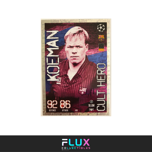 Topps UEFA Match Attax 2023-24 - Ronald Koeman - (FC Barcelona) Cult Hero 436